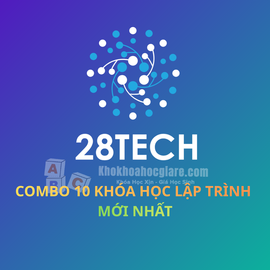 Combo 10 Khóa học Lập trình 28Tech