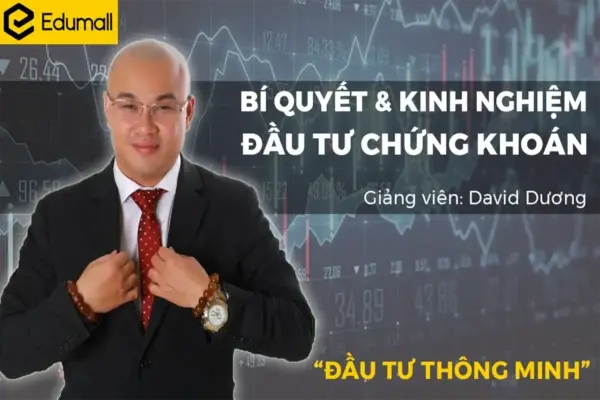 Bí Quyết & Kinh Nghiệm Đầu Tư Chứng Khoán Thông Minh