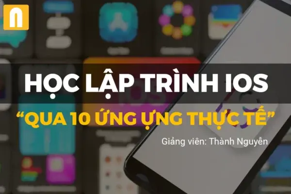 Học Lập Trình Ứng Dụng IOS Thông Qua 10 Ứng Dụng Thiết Thực