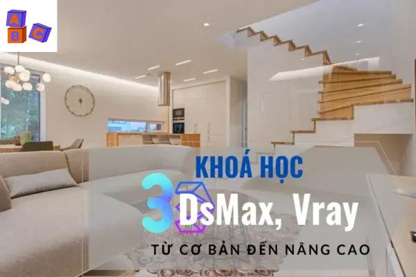 Khóa Học 3DsMax – Vray Online Từ Cơ Bản – Edumall