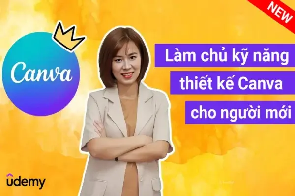 Làm Chủ Kỹ Năng Thiết Kế Với Canva Cho Người Mới Bắt Đầu – Skill Sharing School