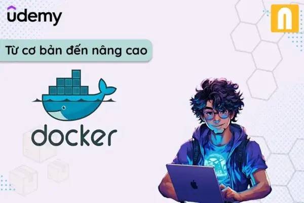 Khóa Học Docker Từ Cơ Bản Đến Nâng Cao – Khalid Dinh