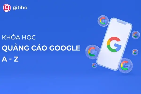 Trọn Bộ Cách Chạy Quảng Cáo Google Ads Search