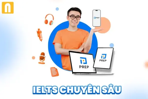 Khóa Học IELTS Chuyên Sâu Từ 6.0 Lên 6.5+ Prep For IELTS