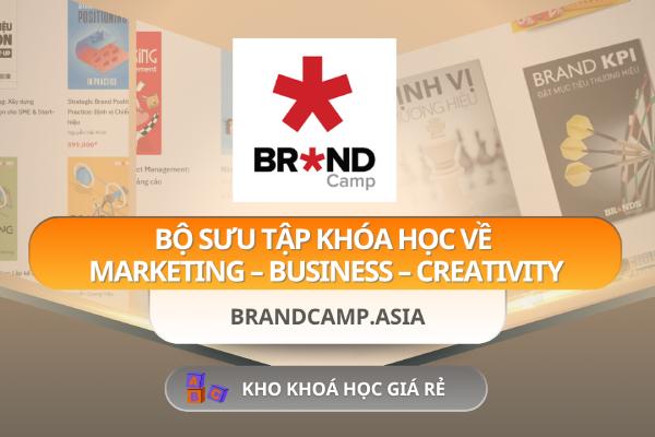 Bộ Sưu Tập Khóa Học Về Marketing – Business – Creativity Của Brandcamp.asia