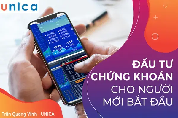 Kiến Thức Cơ Bản Thị Trường Chứng Khoán Cho Người Mới Bắt Đầu