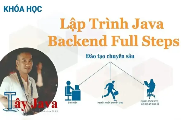 Lập Trình Java Backend Full Steps – Tây Java