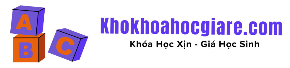 Khoá Học Giá Rẻ - Kho Tri Thức Online Chất Lượng Cao