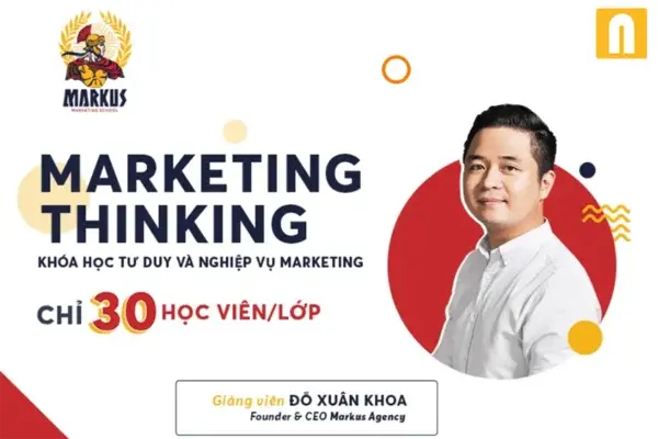 Marketing Thinking – Tư Duy Và Nghiệp Vụ Marketing Cùng Markus