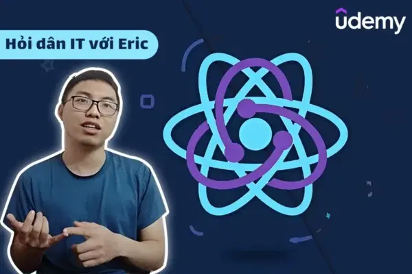 React State Manager – Redux Toolkit, React Query, Redux Saga – Hỏi Dân IT