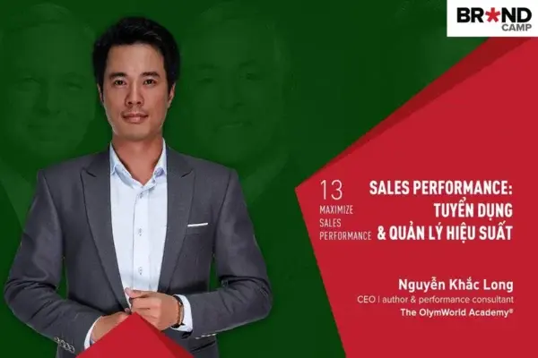 Sales Performance: Tuyển Dụng Và Quản Lý Hiệu Suất – Brand Camp