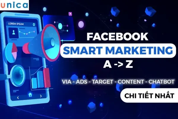 Khóa Học Facebook Smart Marketing A-Z – Lương Văn Nam