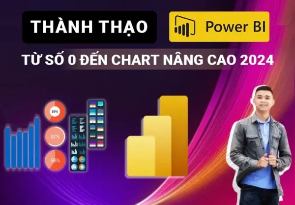 Thành Thạo Power BI Từ Số 0 Đến Chart Nâng Cao – Tâm Trần DS