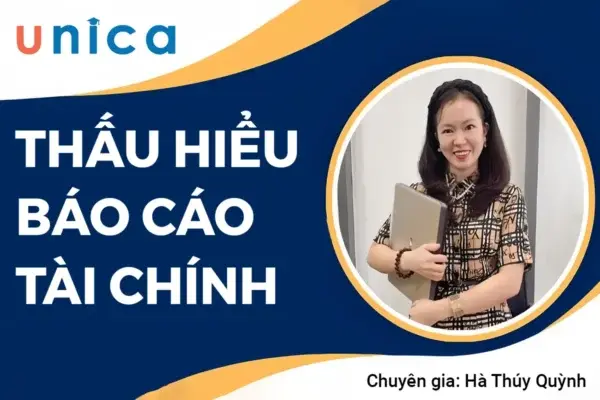 Thấu Hiểu Và Phân Tích Báo Cáo Tài Chính Kinh Doanh 2024