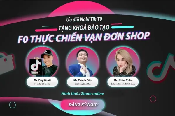 Khóa Học F0 Thực Chiến Vạn Đơn TikTok Shop – Nobi Tik