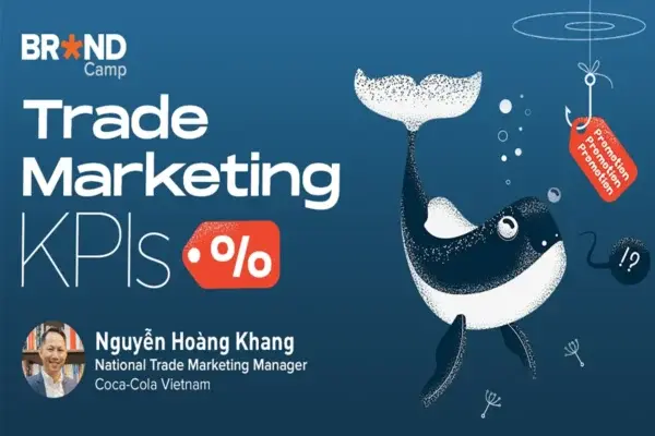 Khóa Học Trade Marketing KPIs – Brand Camp