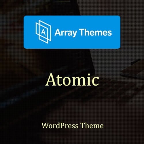 Array Themes Atomic WordPress Theme